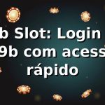 79b Slot: Login no 79b com acesso rápido